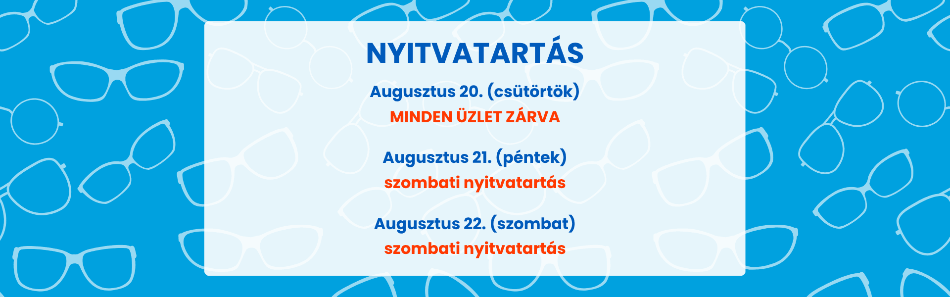 Augusztus 20. nyitvatartás 2026