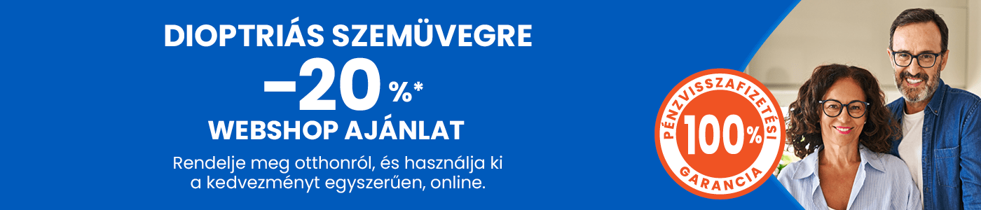 Márkákra -20% komplett dioptriás szemüveg vásárlása esetén