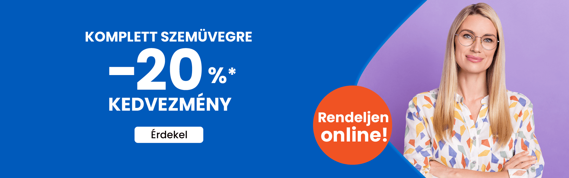 Világmárkák komplett szemüveg -20%